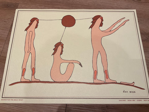 “Search For The Great Spirit” Don Ense