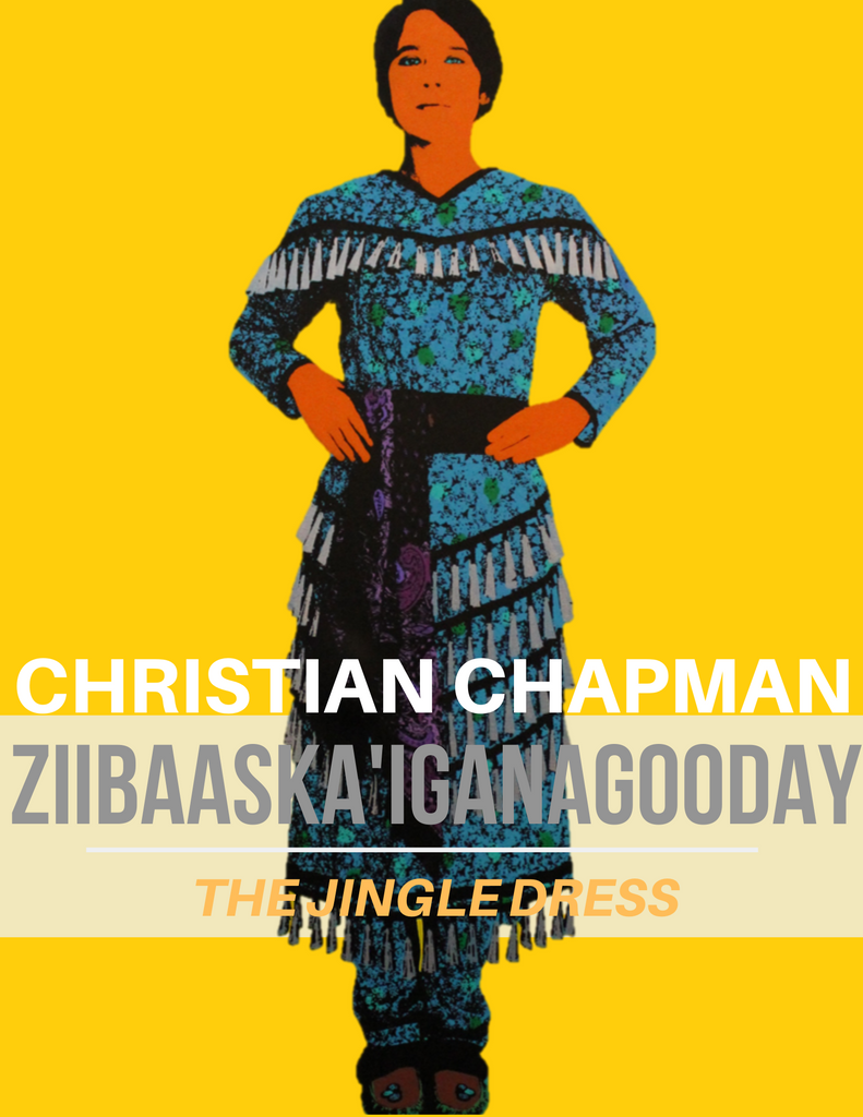Ziibaaska'iganagooday - The Jingle Dress Catalog