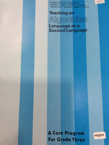 Teaching an Algonkian language as a second language